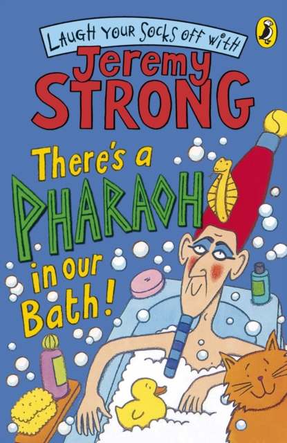 There's A Pharaoh In Our Bath!, Paperback / softback Book