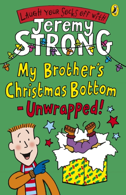 My Brother's Christmas Bottom - Unwrapped!, Paperback / softback Book