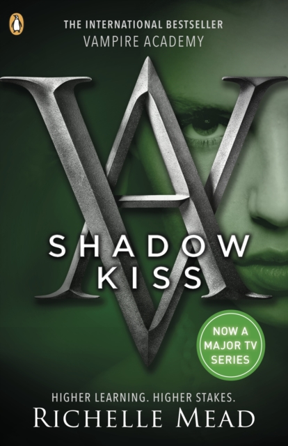 Vampire Academy: Shadow Kiss (book 3), Paperback / softback Book
