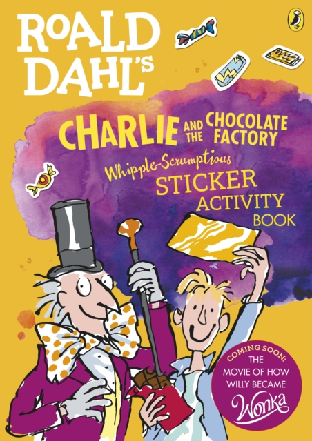 Roald Dahl's Charlie and the Chocolate Factory Whipple-Scrumptious Sticker Activity Book, Paperback / softback Book