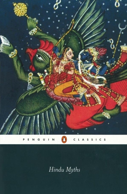 Hindu Myths : A Sourcebook Translated from the Sanskrit, EPUB eBook