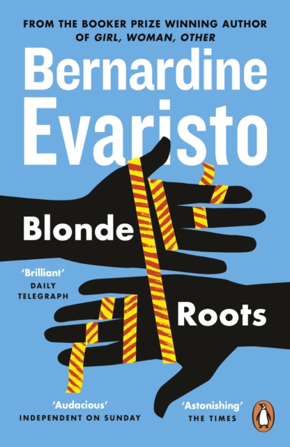 Blonde Roots : From the Booker prize-winning author of Girl, Woman, Other, EPUB eBook