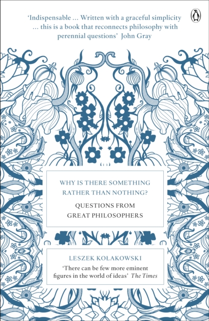 Why is There Something Rather Than Nothing? : Questions from Great Philosophers, EPUB eBook