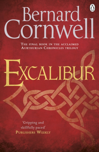Excalibur : A Novel of Arthur, EPUB eBook