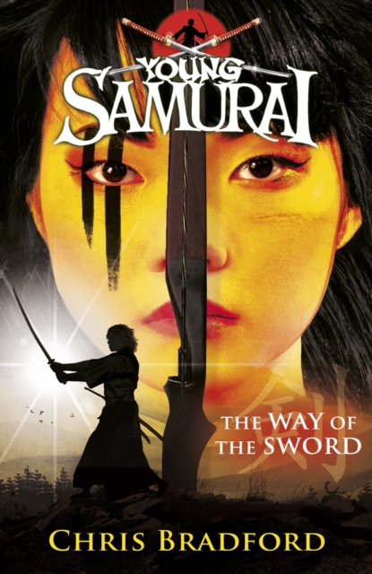 The Way of the Sword (Young Samurai, Book 2), EPUB eBook