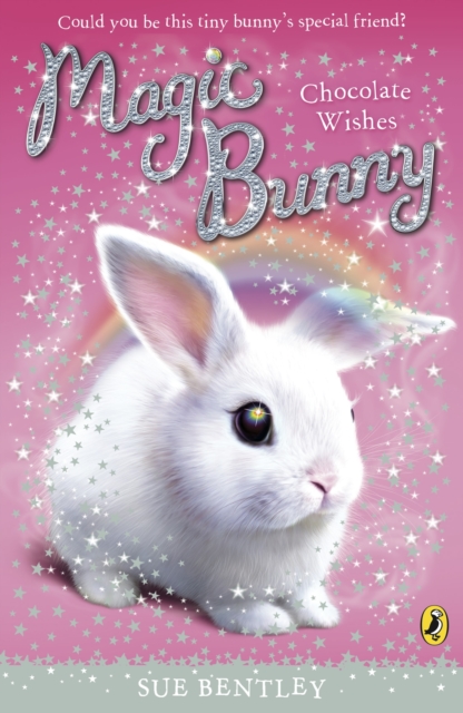Magic Bunny: Chocolate Wishes, EPUB eBook