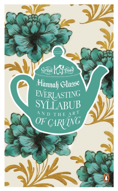 Everlasting Syllabub and the Art of Carving, EPUB eBook