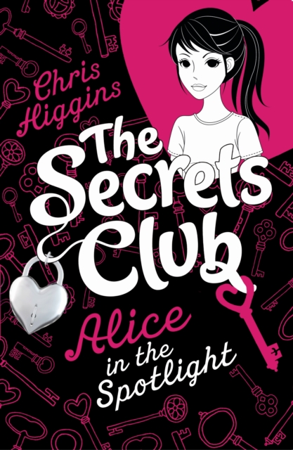 The Secrets Club: Alice in the Spotlight, EPUB eBook
