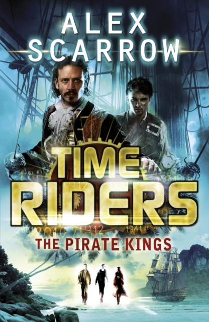 TimeRiders: The Pirate Kings (Book 7), EPUB eBook