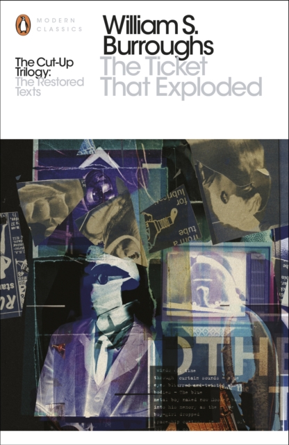 The Ticket That Exploded : The Restored Text, EPUB eBook