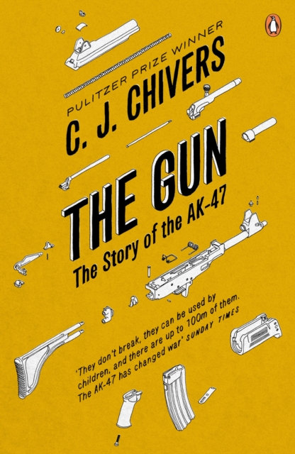The Gun : The Story of the AK-47, EPUB eBook