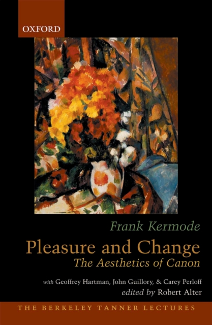 Pleasure and Change : The Aesthetics of Canon, EPUB eBook
