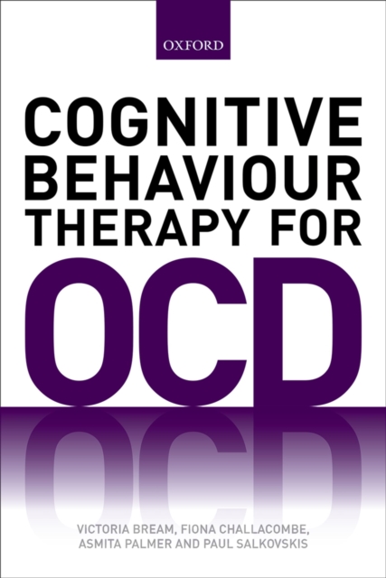 Cognitive Behaviour Therapy for Obsessive-compulsive Disorder, PDF eBook