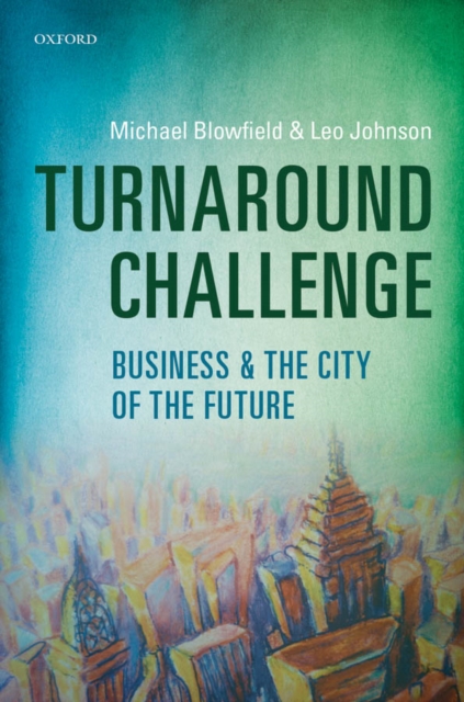 Turnaround Challenge : Business and the City of the Future, EPUB eBook