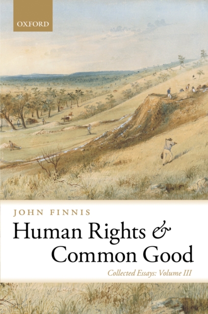 Human Rights and Common Good : Collected Essays Volume III, EPUB eBook