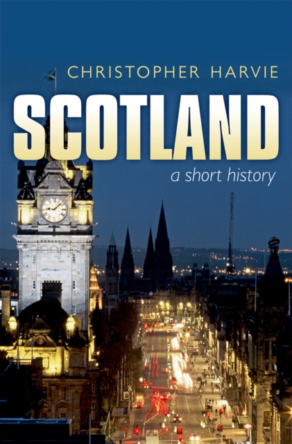 Scotland: A Short History : new edition, EPUB eBook