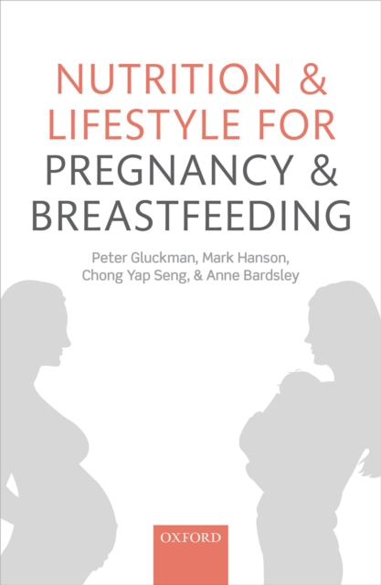 Nutrition and Lifestyle for Pregnancy and Breastfeeding, EPUB eBook