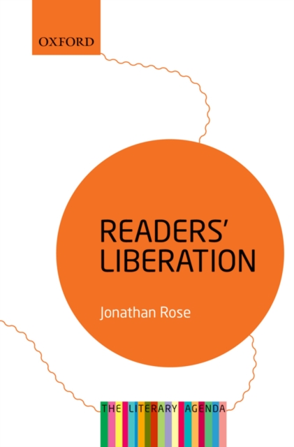 Readers' Liberation : The Literary Agenda, PDF eBook