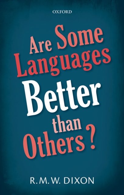 Are Some Languages Better than Others?, PDF eBook