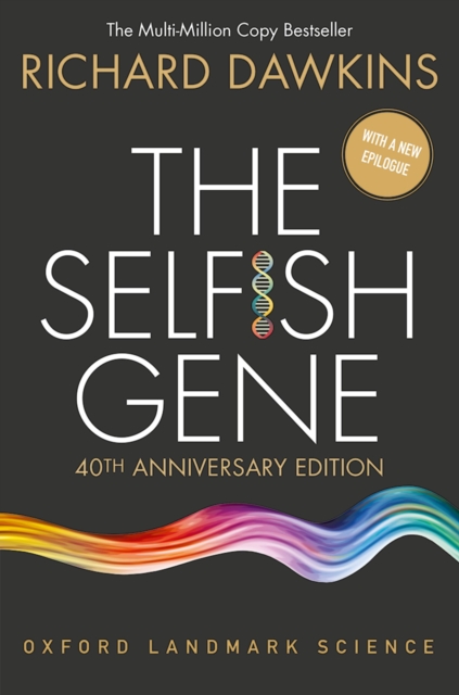 The Selfish Gene : 40th Anniversary edition, EPUB eBook