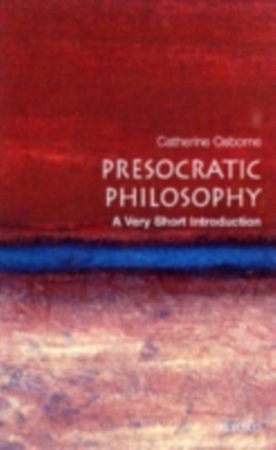 Presocratic Philosophy: A Very Short Introduction, PDF eBook