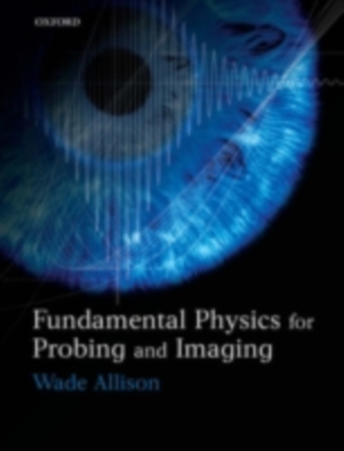 Fundamental Physics for Probing and Imaging, PDF eBook