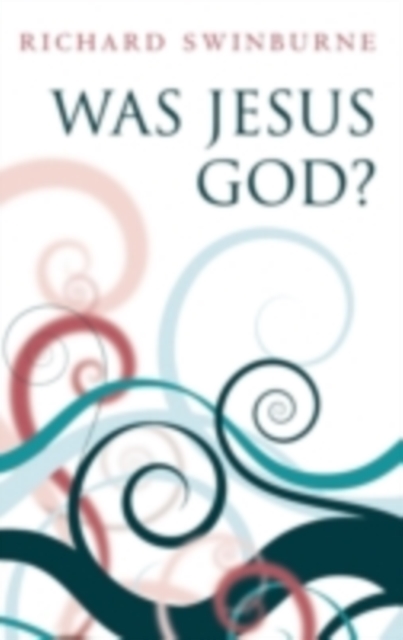 Was Jesus God?, PDF eBook