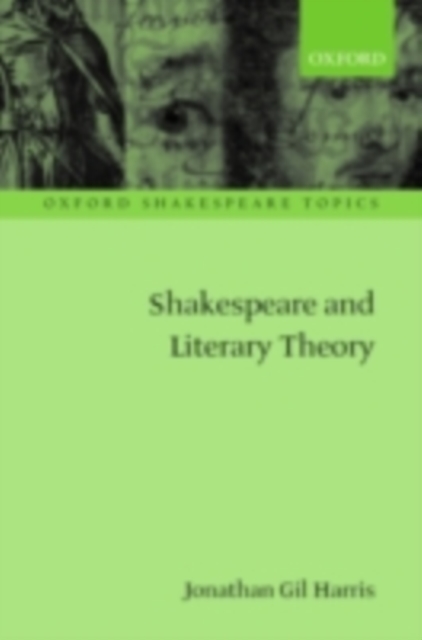 Shakespeare and Literary Theory, PDF eBook