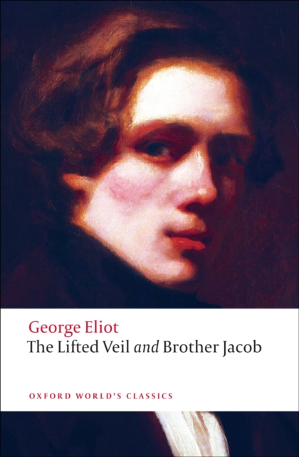 The Lifted Veil, and Brother Jacob, PDF eBook