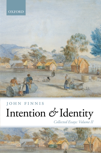 Intention and Identity : Collected Essays Volume II, PDF eBook