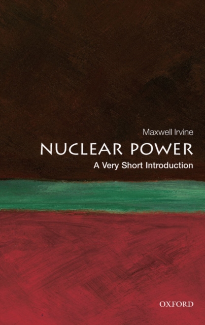 Nuclear Power: A Very Short Introduction, EPUB eBook