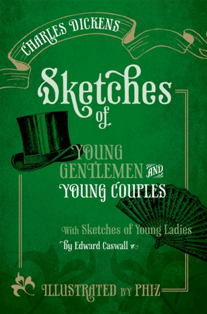 Sketches of Young Gentlemen and Young Couples : with Sketches of Young Ladies by Edward Caswall, EPUB eBook