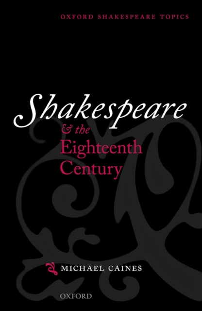 Shakespeare and the Eighteenth Century, PDF eBook