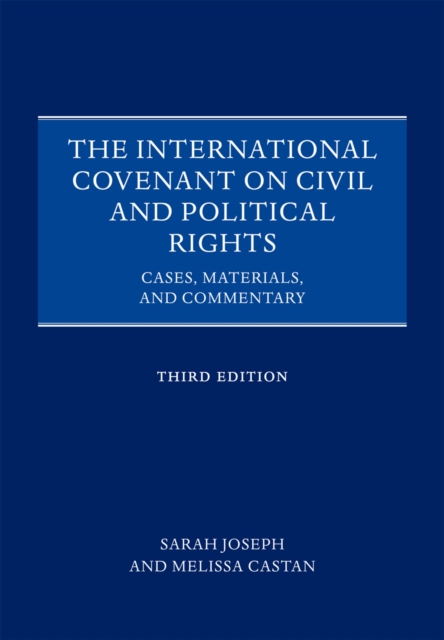INTERNAT COVENANT CIVIL POL RIGHTS 3E C : Cases, Materials, and Commentary, EPUB eBook