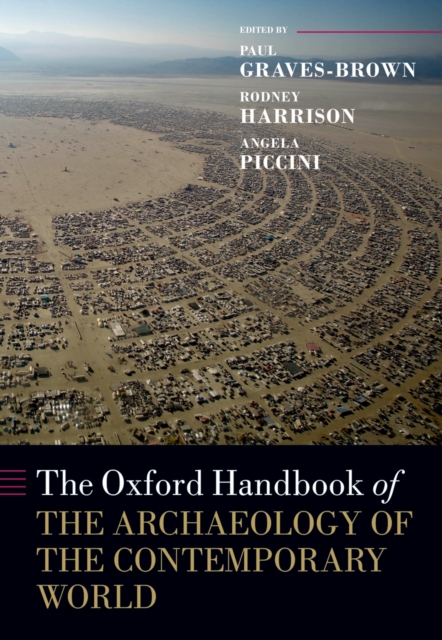 The Oxford Handbook of the Archaeology of the Contemporary World, EPUB eBook