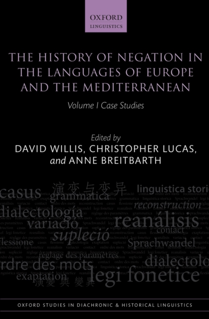 The History of Negation in the Languages of Europe and the Mediterranean : Volume I Case Studies, PDF eBook