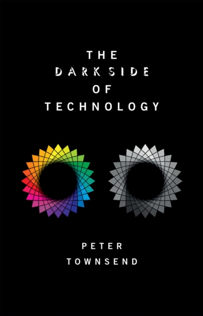 The Dark Side of Technology, EPUB eBook
