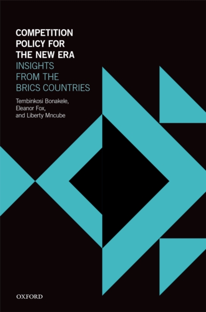 Competition Policy for the New Era : Insights from the BRICS Countries, PDF eBook
