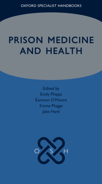 Prison Medicine and Health, PDF eBook