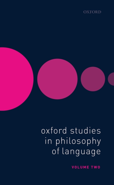 Oxford Studies in Philosophy of Language Volume 2, EPUB eBook