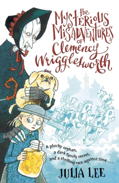 The Mysterious Misadventures of Clemency Wrigglesworth, EPUB eBook