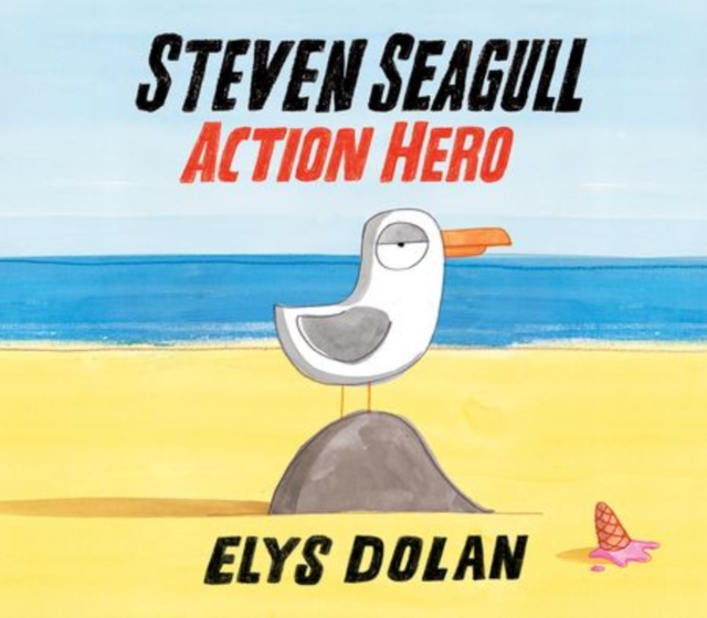 Steven Seagull Action Hero, Paperback / softback Book