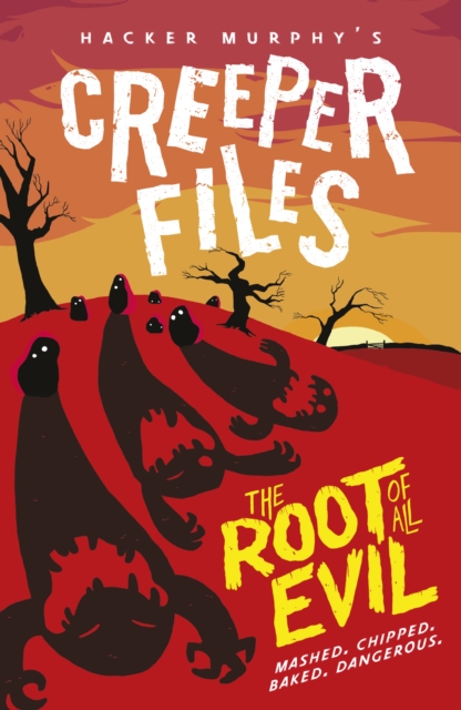 Creeper Files: The Root of all Evil, EPUB eBook