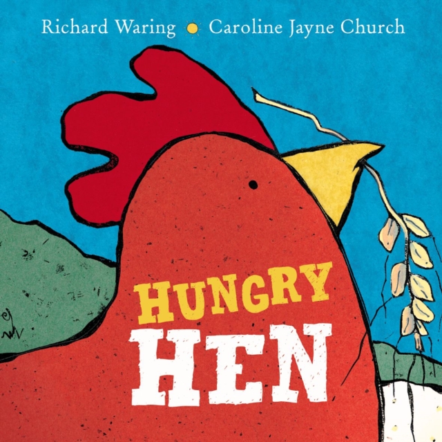 Hungry Hen, Paperback / softback Book