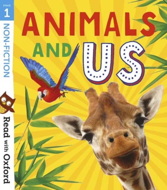 Read with Oxford: Stage 1: Non-fiction: Animals and Us, Paperback / softback Book