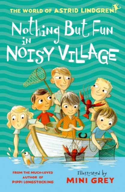 Nothing but Fun in Noisy Village, Paperback / softback Book