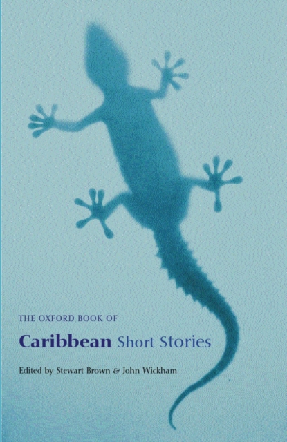 The Oxford Book of Caribbean Short Stories, Paperback / softback Book