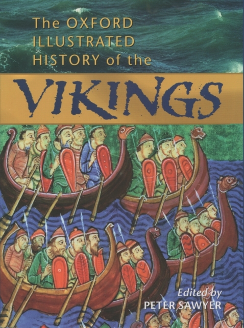 The Oxford Illustrated History of the Vikings, Paperback / softback Book