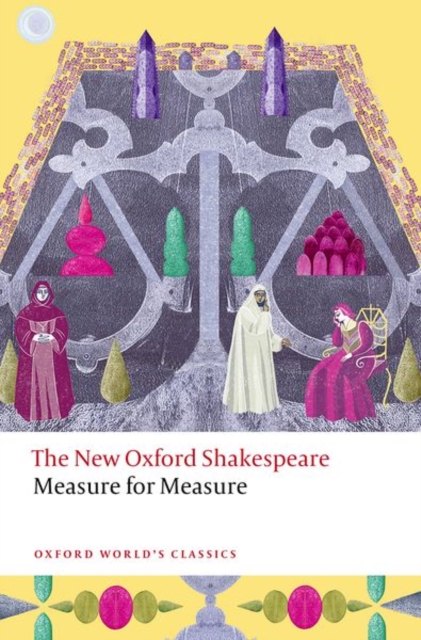 Measure for Measure : The New Oxford Shakespeare, Paperback / softback Book