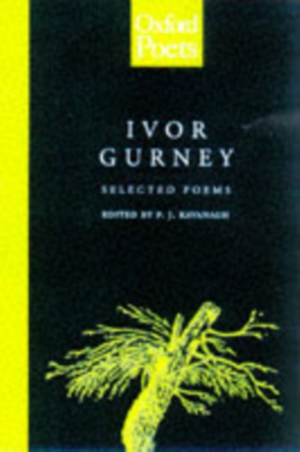 Ivor Gurney : Selected Poems, Paperback / softback Book